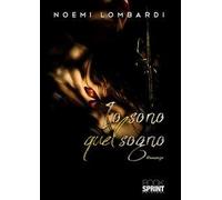 Io sono quel sogno