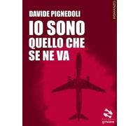 Io sono quello che se ne va