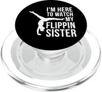 Io sono qui per guardare mia sorella Flippin Ginnasta Cheer Sister PopSockets PopGrip per MagSafe