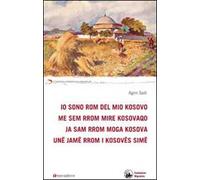 Io sono rom del mio Kosovo
