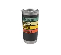 Io sono Ruth Doing Ruth Things Divertente Citazione Personalizzata Bicchiere termico in acciaio inox doppia parete