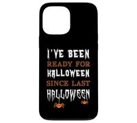 Io sono stato pronto per Halloween dallo scorso costume di Halloween Custodia per iPhone 13 Pro Max
