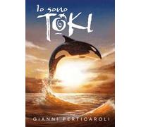 Io sono Toki