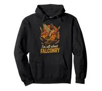 Io sono tutto sulla falconeria Felpa con Cappuccio