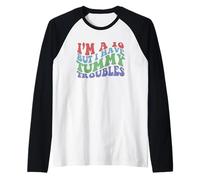 Io Sono Un 10 MA Ho Tummy Troubles Stomaco Fa Male Meme Divertente Maglia con Maniche Raglan