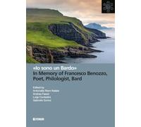 «Io sono un Bardo». In memory of Francesco Benozzo, poet, philologist, bard