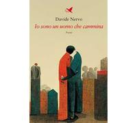 Io sono un uomo che cammina