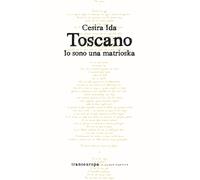 Io sono una matrioska - Toscano Cesira Ida