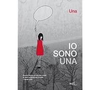 Io sono Una [Paperback] [Apr 26, 2018] Una and Barone, Marta