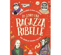 Io sono una ragazza ribelle