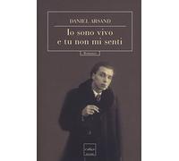 Io sono vivo e tu non mi senti