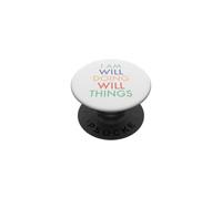 Io sono Will. Facendo, Volontà Cose. Divertimento Celebrazione PopSockets PopGrip Adesivo