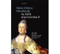 Io Sophie, alias Caterina II