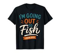 Io STO Andando Fuori per Pesce John 21 3 - Vintage Christian Maglietta