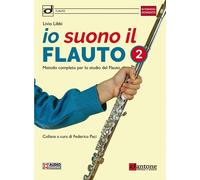 Io suono il flauto. Metodo completo per lo studio del flauto. Vol