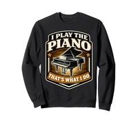 Io Suono Il Pianoforte è Quello Che Faccio Vintage Pianist Teacher Felpa