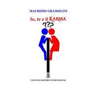 Io, te e il karma