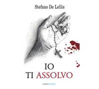 Io ti assolvo