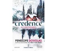 Io ti proteggerò. Credence. Limited edition