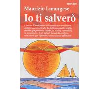 Io ti salverò