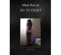Io ti vedo