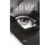 Io ti vedo