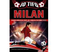 Io tifo Milan. Un diario da compilare con le partite, i gol e i ricordi della tua passione rossonera