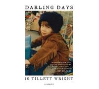 Io Tillett Wright Darling Days (Tascabile)