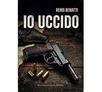 Io uccido