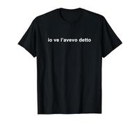 Io ve l’Avevo Detto - Meme e Frasi Simpatiche Maglietta, Uomo, Nero, 5XL