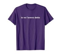 Io ve l’Avevo Detto - Meme e Frasi Simpatiche Maglietta, Uomo, Viola, S