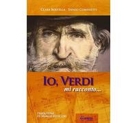 Io, Verdi, mi racconto...