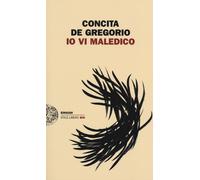 Io vi maledico - De Gregorio Concita