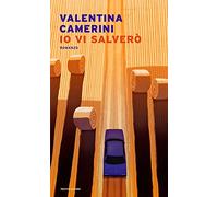 Io vi salverò