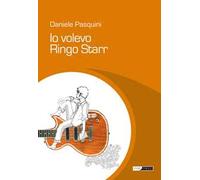 Io volevo Ringo Starr