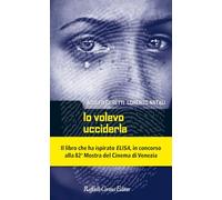 Io volevo ucciderla. Per una criminologia dell'incontro