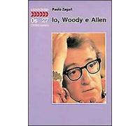 Io, Woody e Allen