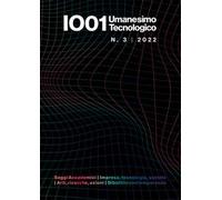 IO01. Umanesimo tecnologico (2022). Vol. 3