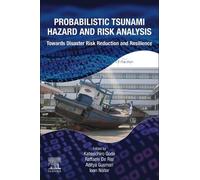 Ioan Nistor Probabilistic Tsunami Hazard and Risk Analysis (Tascabile)