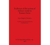 Ioana Bogdan Ca Evolution of the System of Defence Works i (Mixed Media Product)