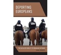 Ioana Vrabiescu Deporting Europeans (Copertina rigida)