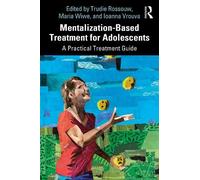 Ioanna Vrouva Mentalization-Based Treatment for Adolescents (Tascabile)
