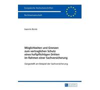 Ioannis Bonis Moeglichkeiten und Grenzen zum vertraglichen Schutz ei (Tascabile)