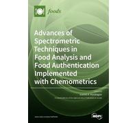 Ioannis K. Kara Advances of Spectrometric Techniques in Food (Copertina rigida)