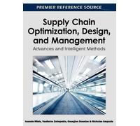 Ioannis Minis Vasileios Zeimpe Supply Chain Optimization, De (Copertina rigida)