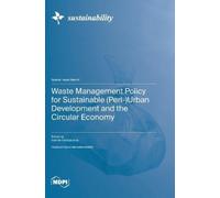 Ioannis Vardopo Waste Management Policy for Sustainable (Peri (Copertina rigida)