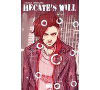 Iolanda Zanfardino Hecate's Will (Tascabile)