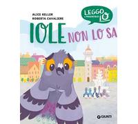 Iole non lo sa. Ediz. a colori