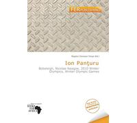 Ion Pan¿uru: Bobsleigh, Nicolae Neagoe, 2010 Winter Olympics, Winter Olympic Games