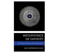 Ion Soteropoulos Metaphysics of Infinity (Copertina rigida)